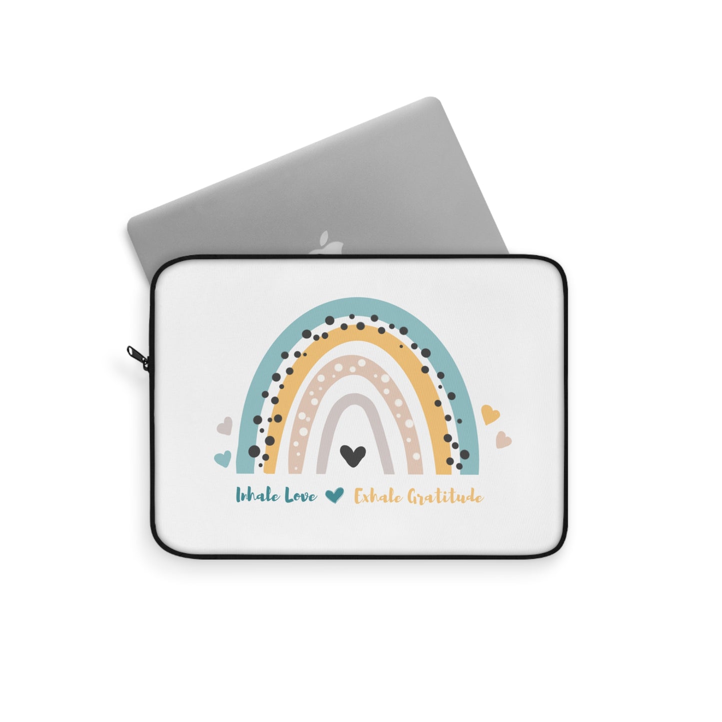 Inhale love, exhale Gratitude Laptop Sleeve