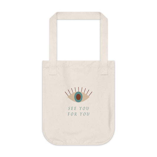 I see you for you Organic Canvas Tote Bag