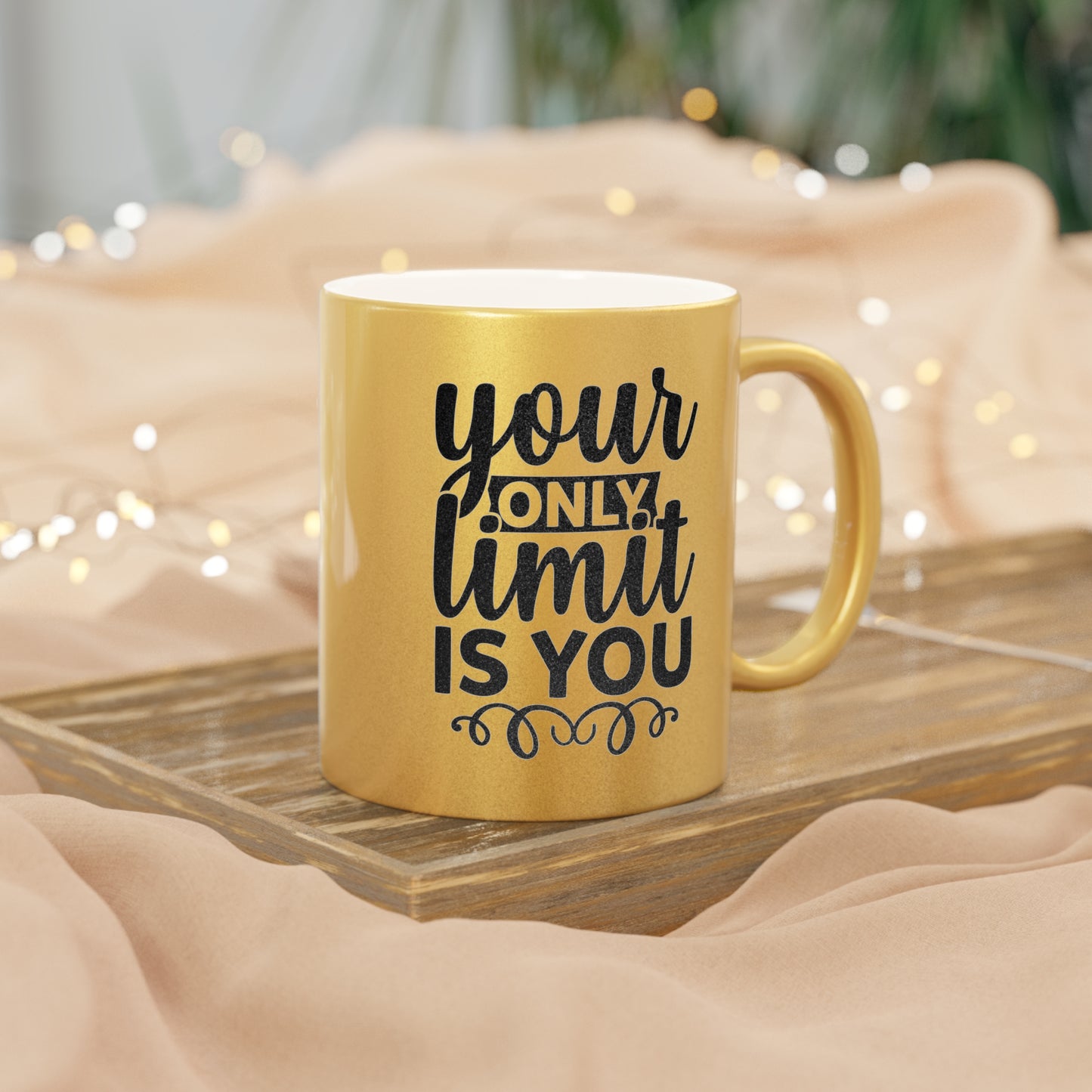 Your Only Limit Is You Metallic Mug (Silver\Gold)