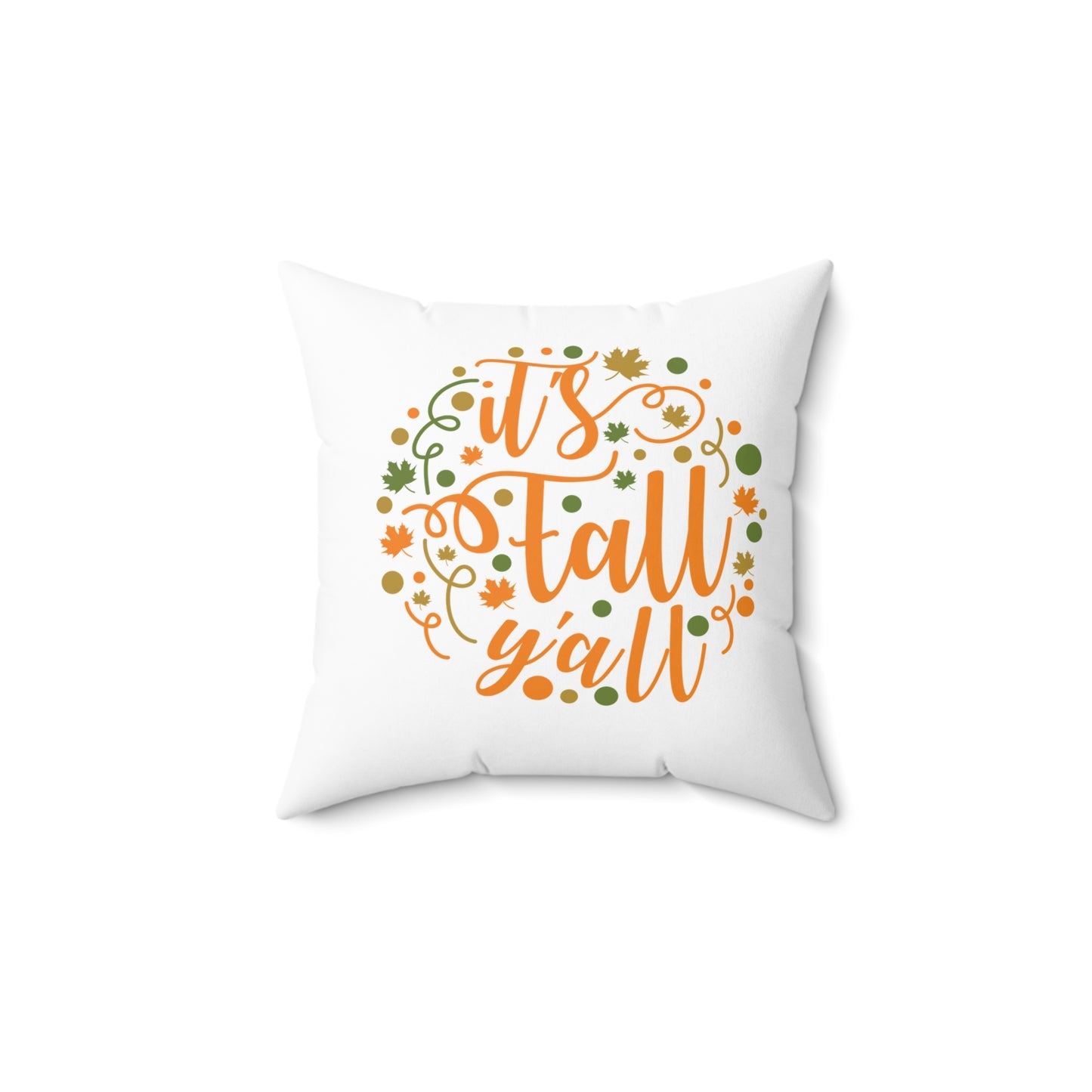 It's Fall Y'all Faux Suede Square Pillow | Cozy Fall-Themed Home Decor