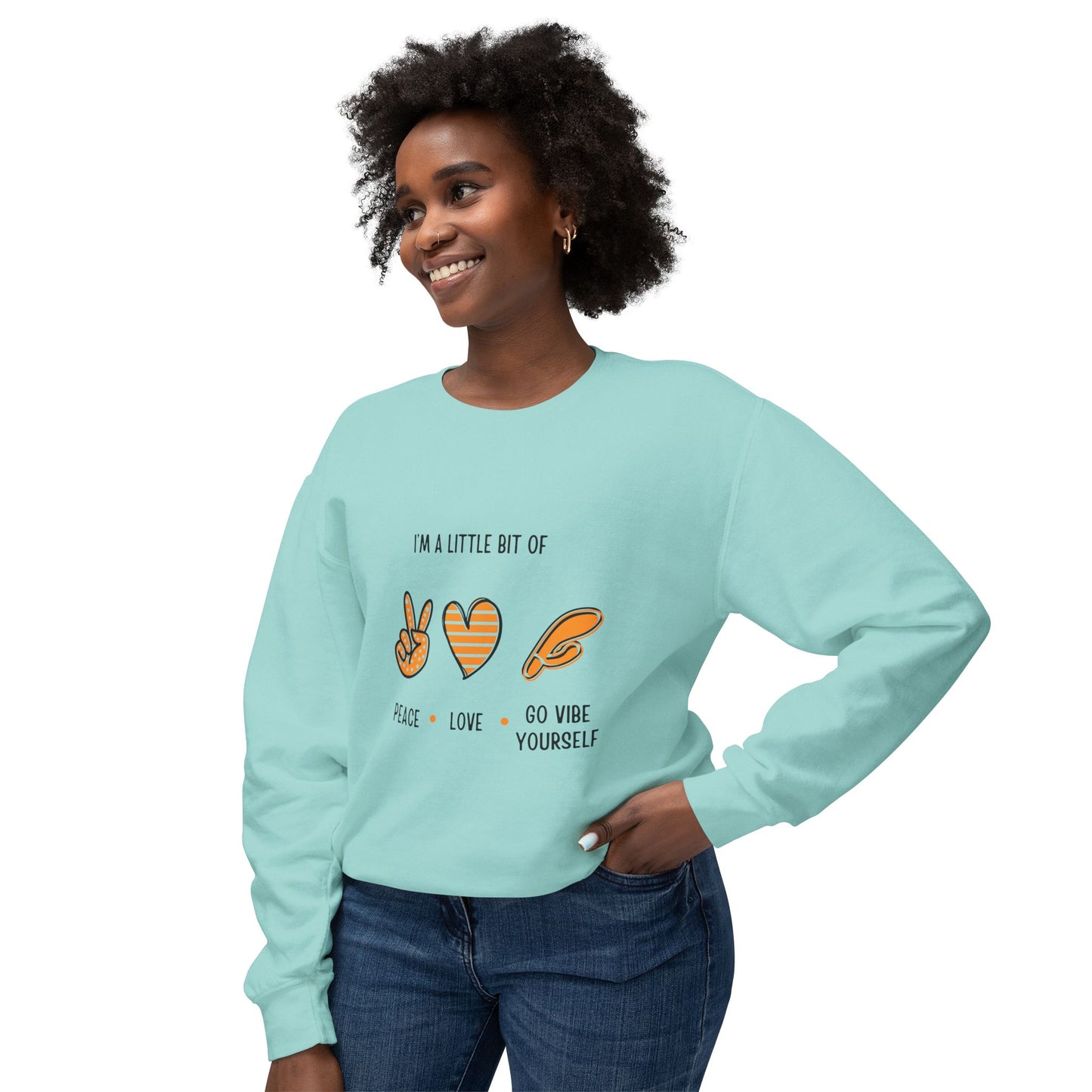 Peace, Love, Go Vibe yourself Unisex Lightweight Crewneck Sweatshirt