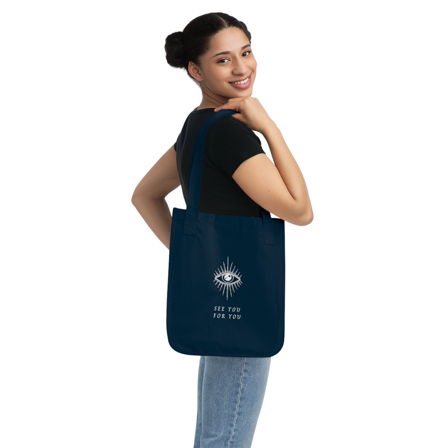 I see you for you Organic Canvas Tote Bag