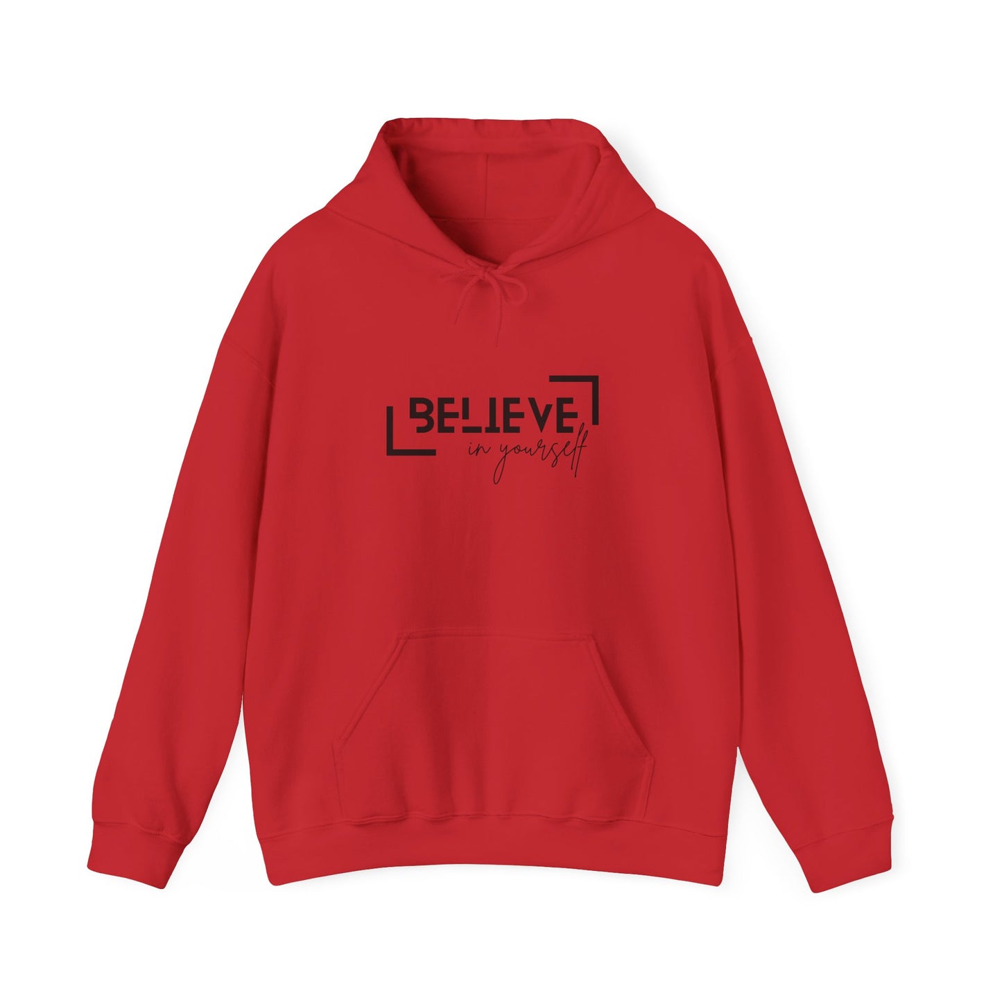 Believe in yourself Unisex Heavy Blend™ Hooded Sweatshirt