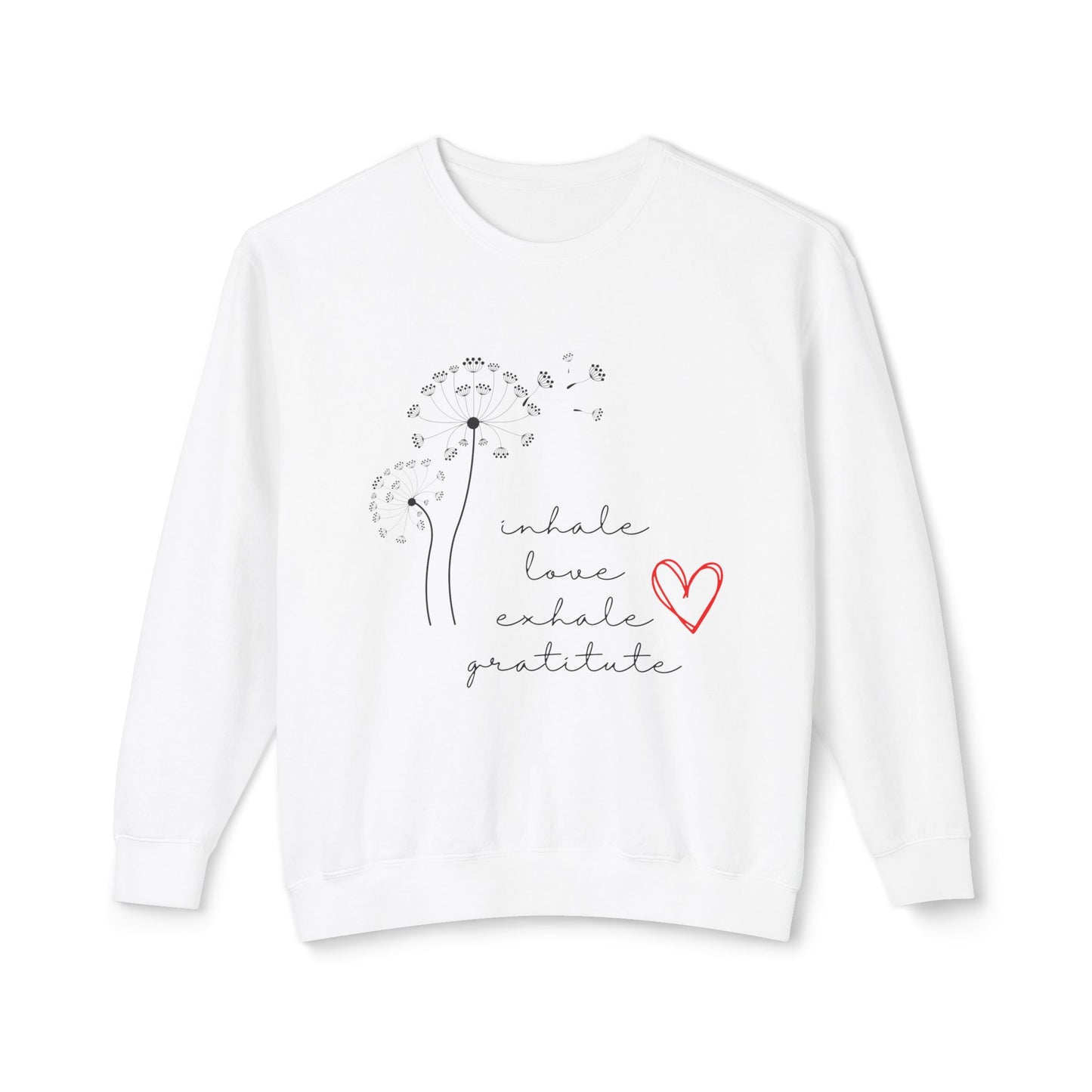 Inhale love exhale gratitude Unisex Lightweight Crewneck Sweatshirt