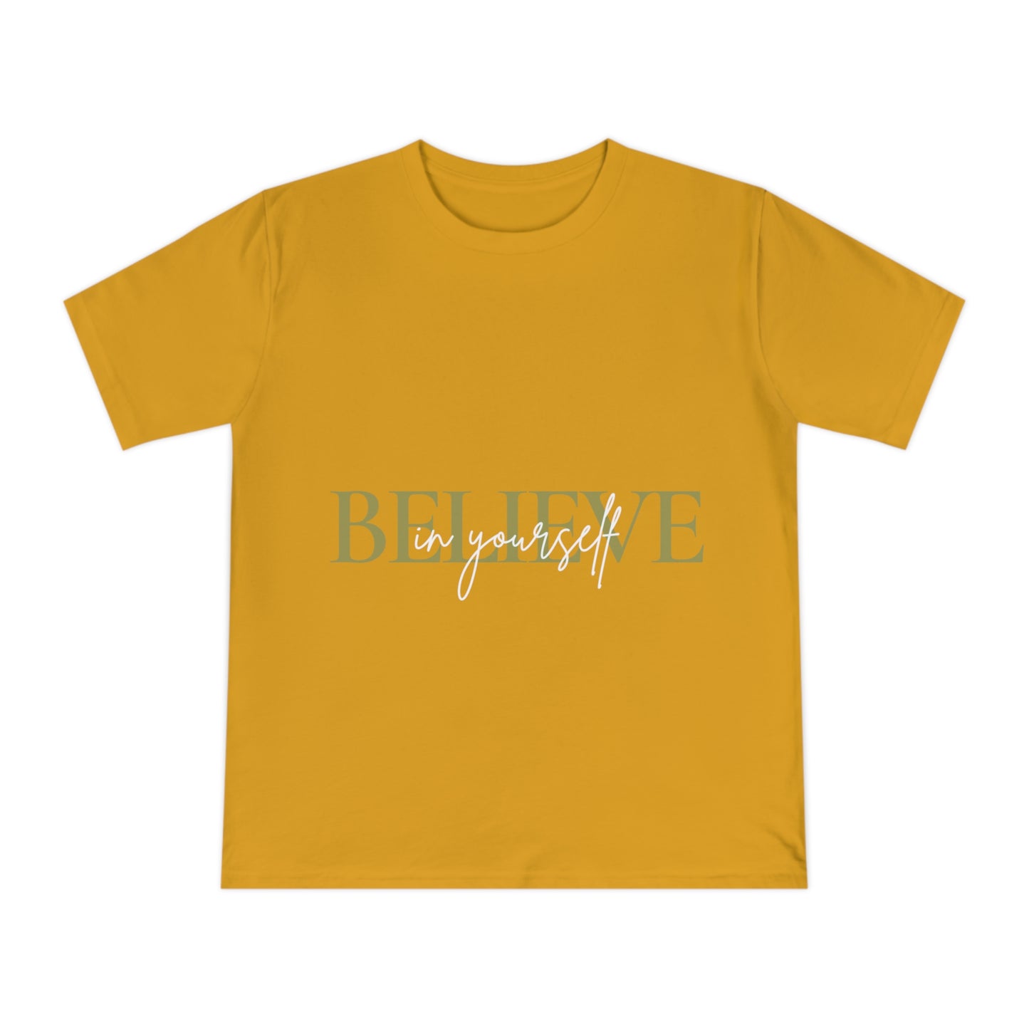 Believe in yourself Unisex Classic Jersey T-shirt