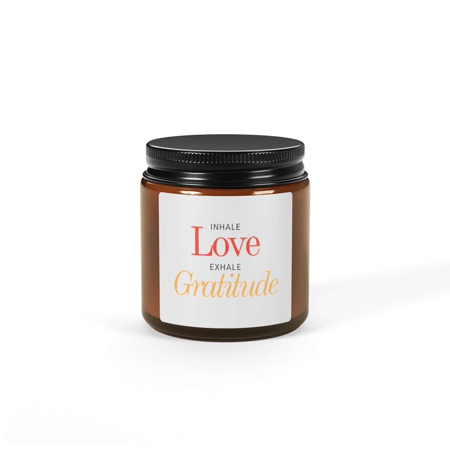 Inhale Love, Exhale Gratitude Aromatherapy in Amber Jar