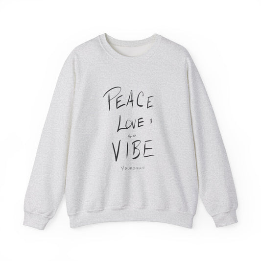 Peace, love, go vibe yourself Unisex Heavy Blend™ Crewneck Sweatshirt