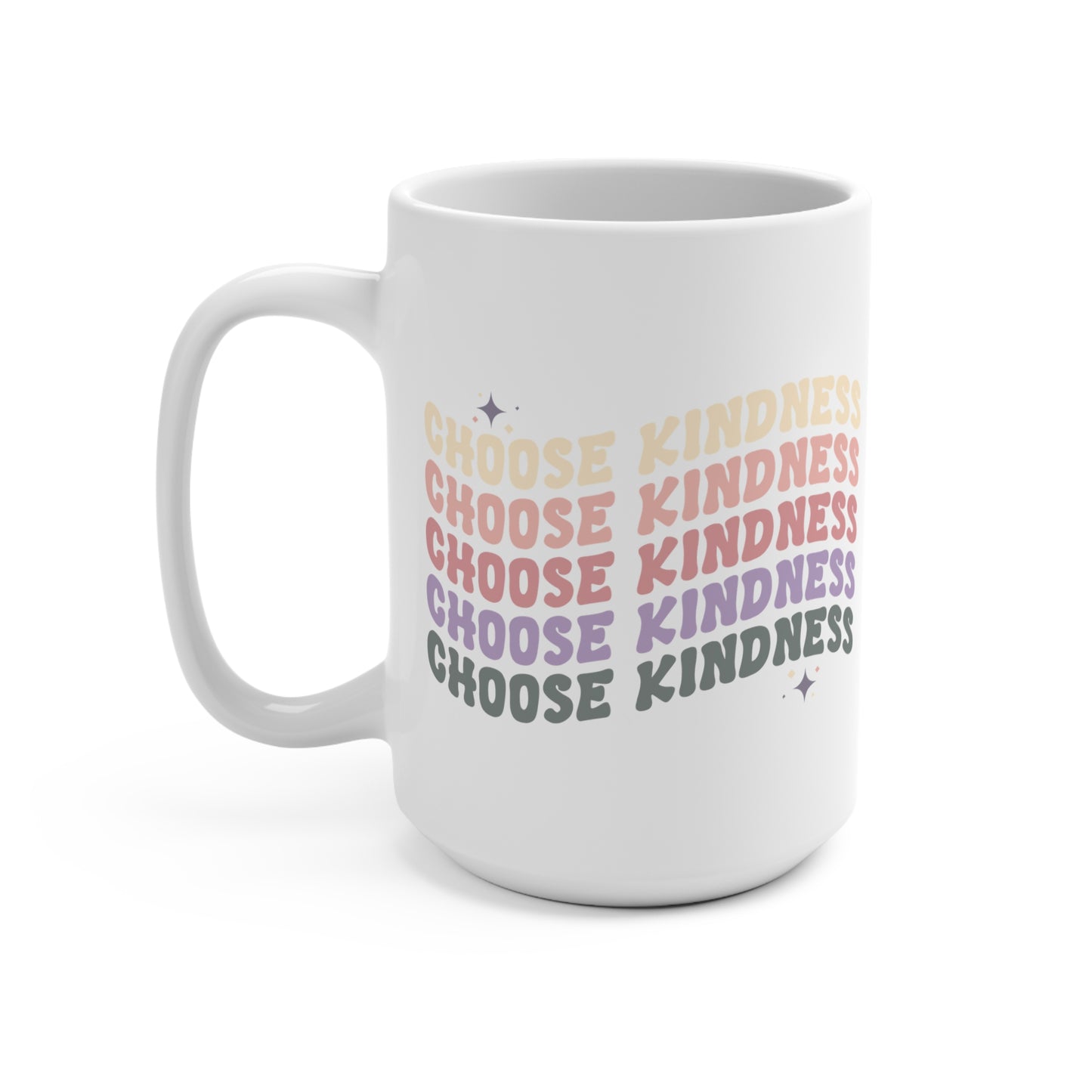 Choose Kindness  Affirmation Mug 15oz