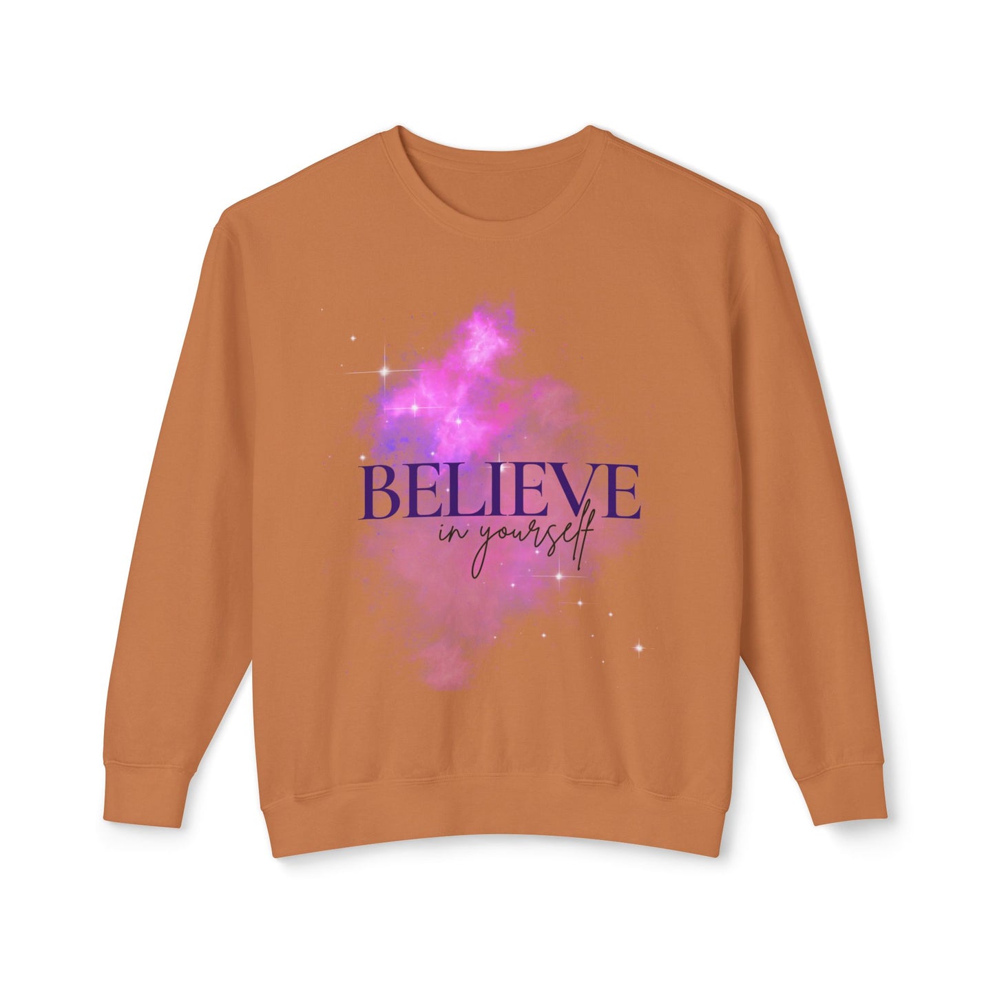 Believe in yourself Unisex Lightweight Crewneck Sweatshirt