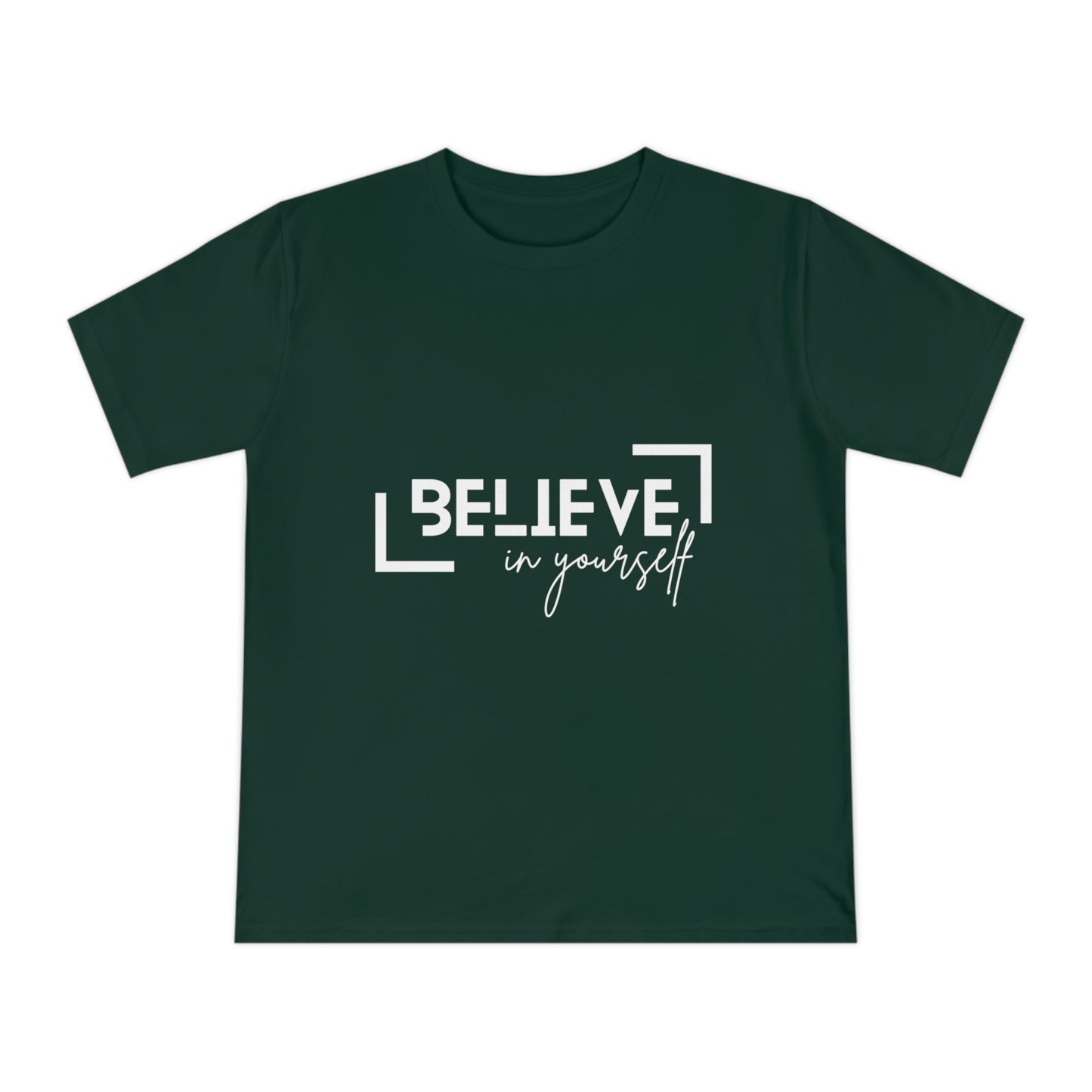 Believe in yourself Unisex Classic Jersey T-shirt