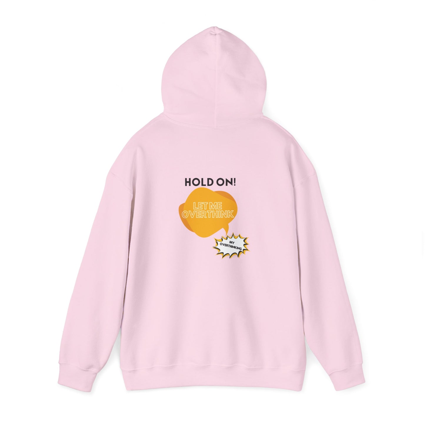 Hold on! Unisex Heavy Blend™ Hooded Sweatshirt