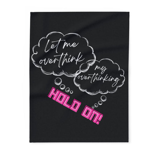 Hold on! Arctic Fleece Blanket | Cozy Throw Blanket