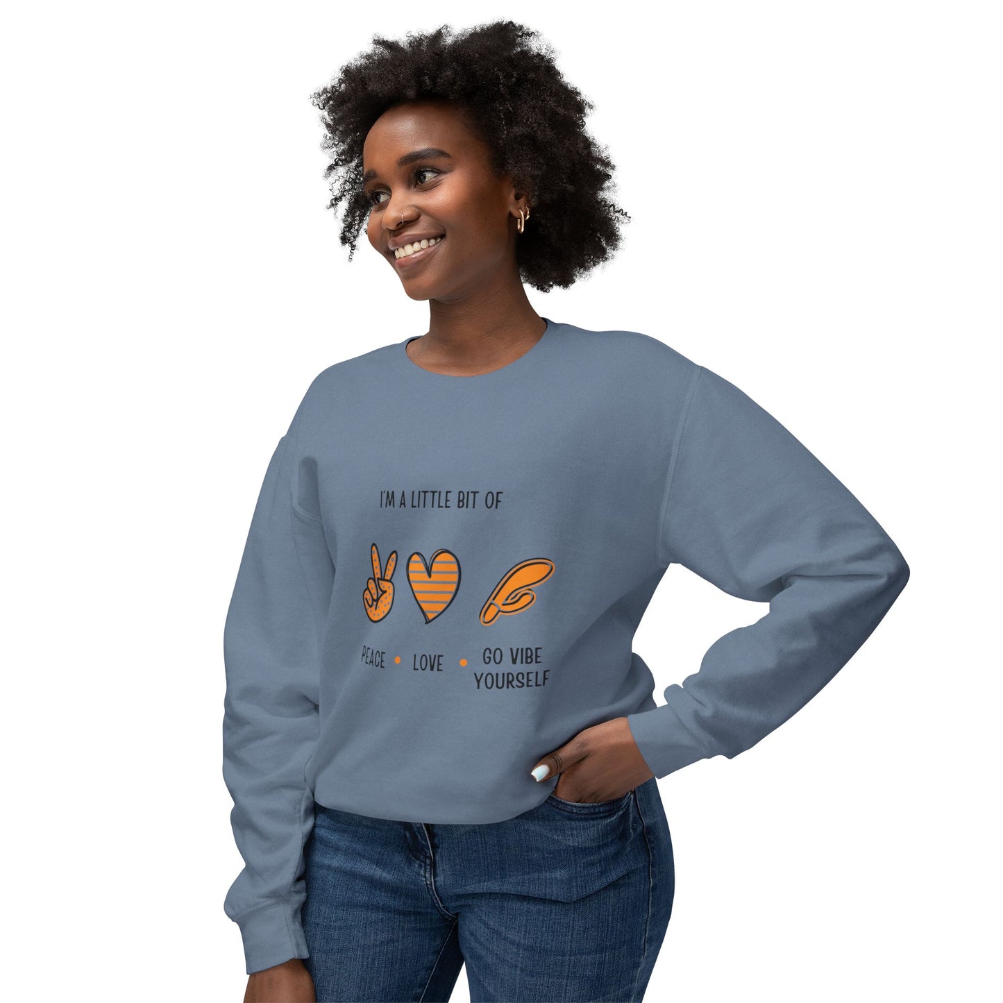 Peace, Love, Go Vibe yourself Unisex Lightweight Crewneck Sweatshirt