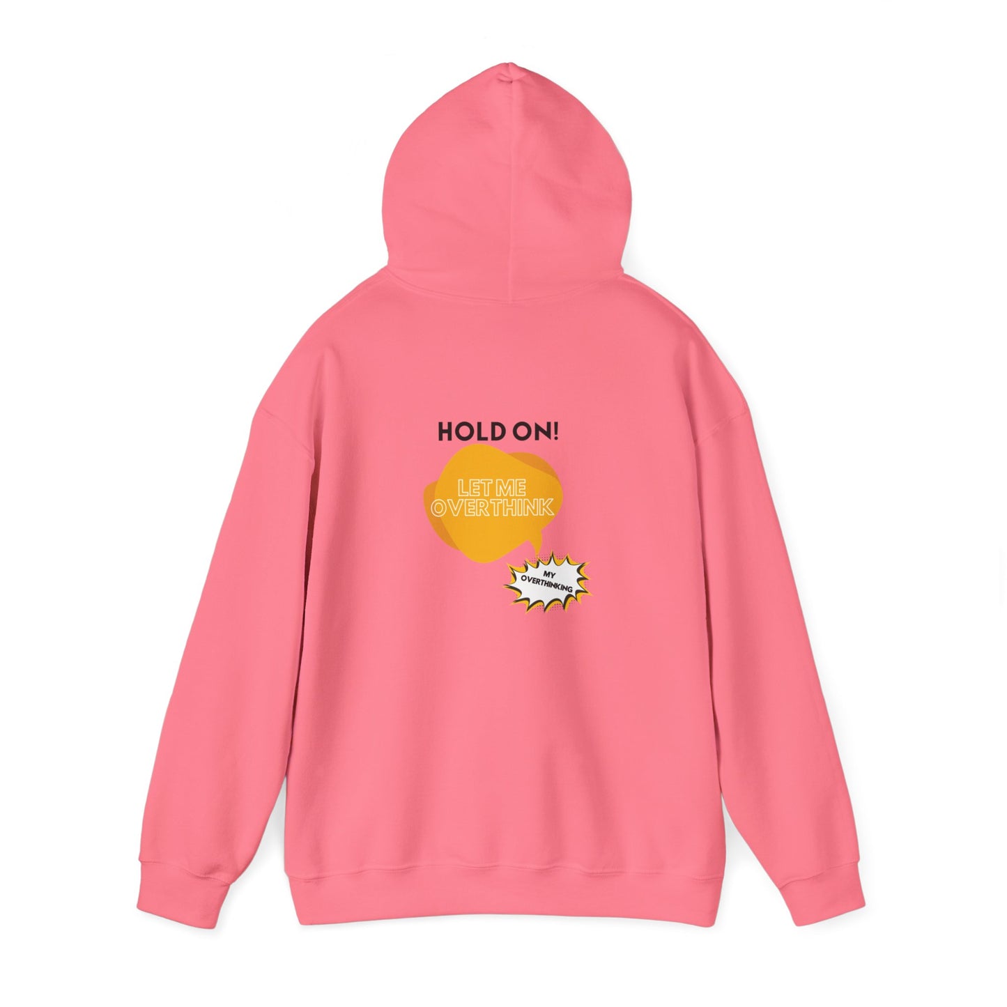 Hold on! Unisex Heavy Blend™ Hooded Sweatshirt