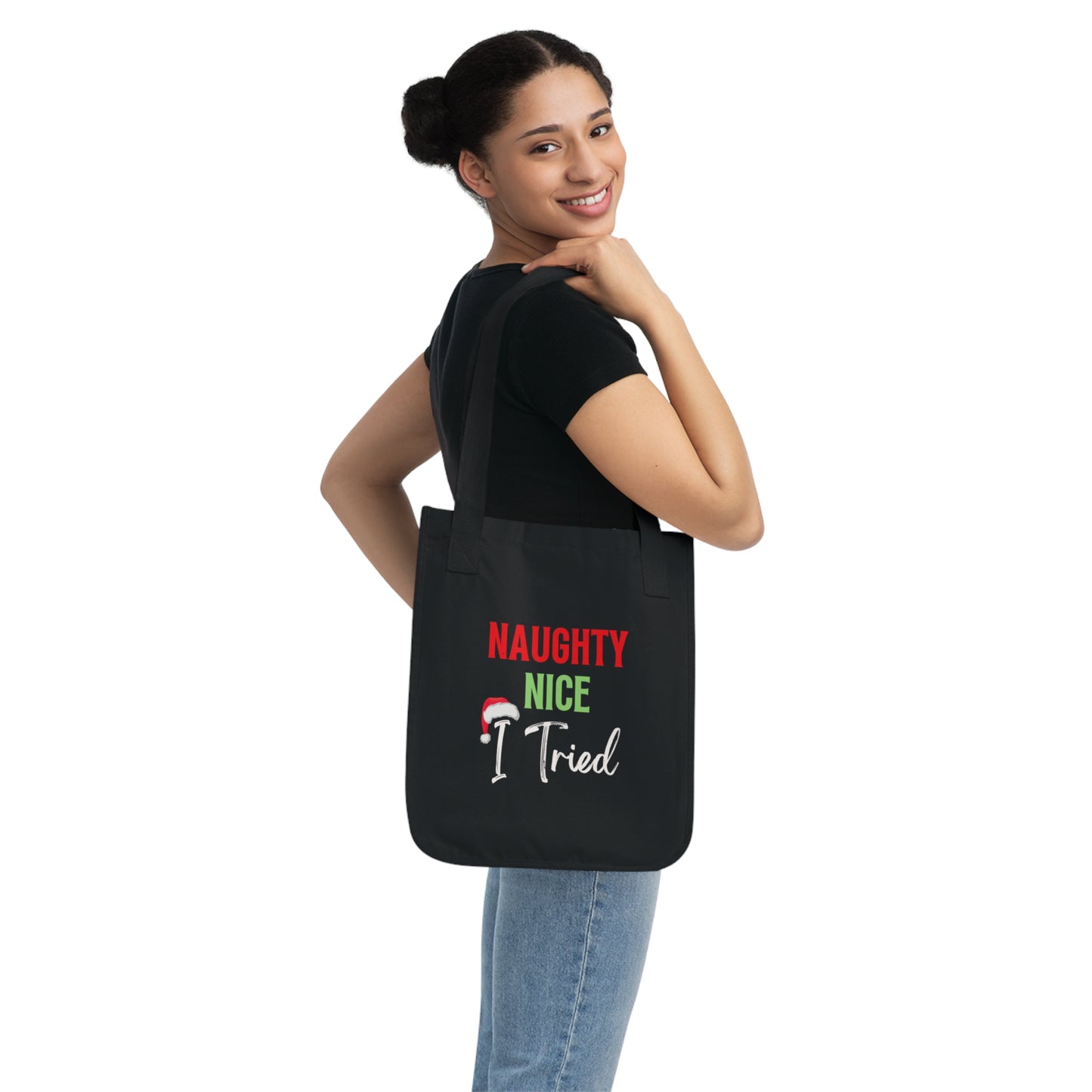 Naughty, Nice, I tried Organic Canvas Tote Bag