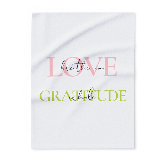 Inhale Love, Exhale Gratitude! Arctic Fleece Blanket | Cozy Throw Blanket