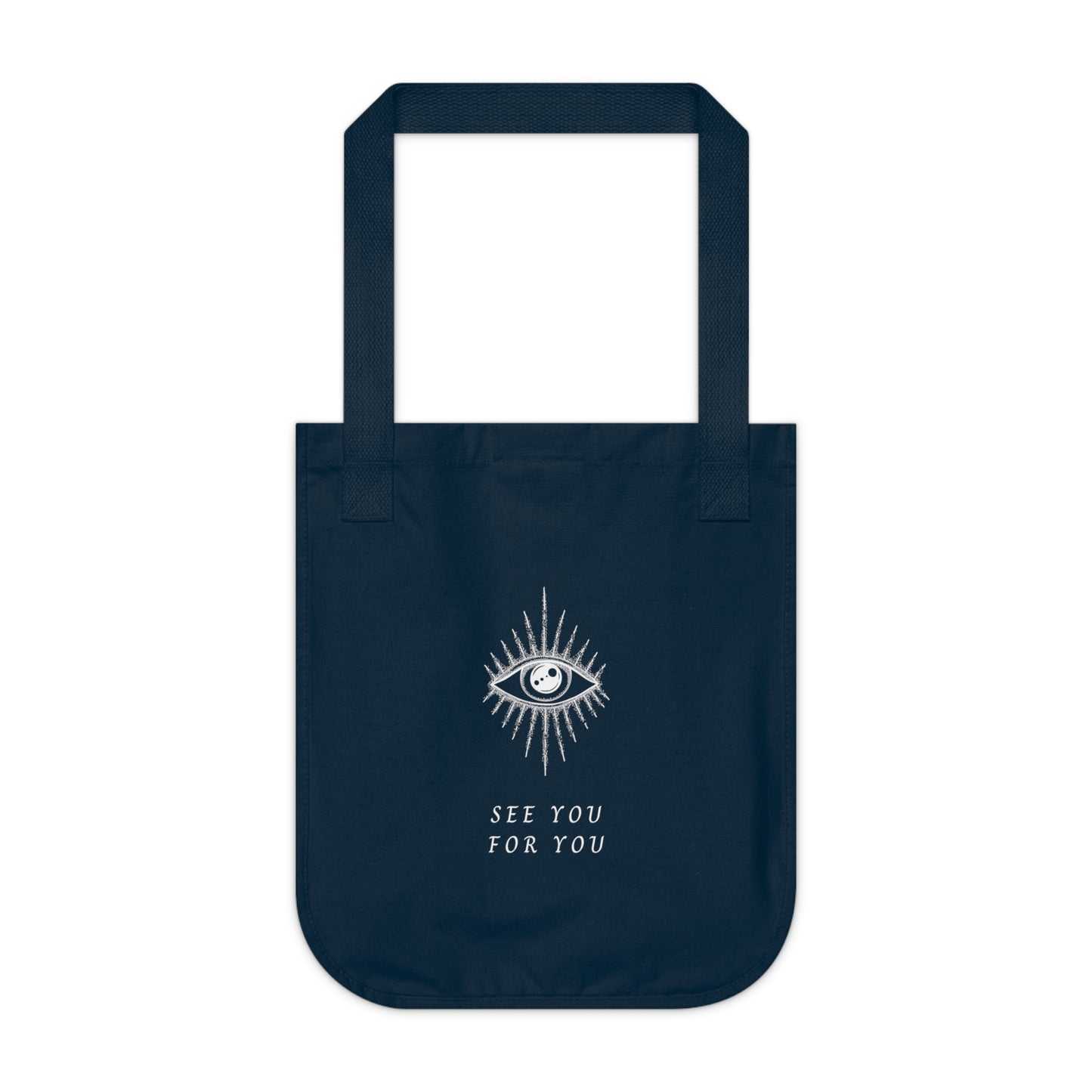 I see you for you Organic Canvas Tote Bag