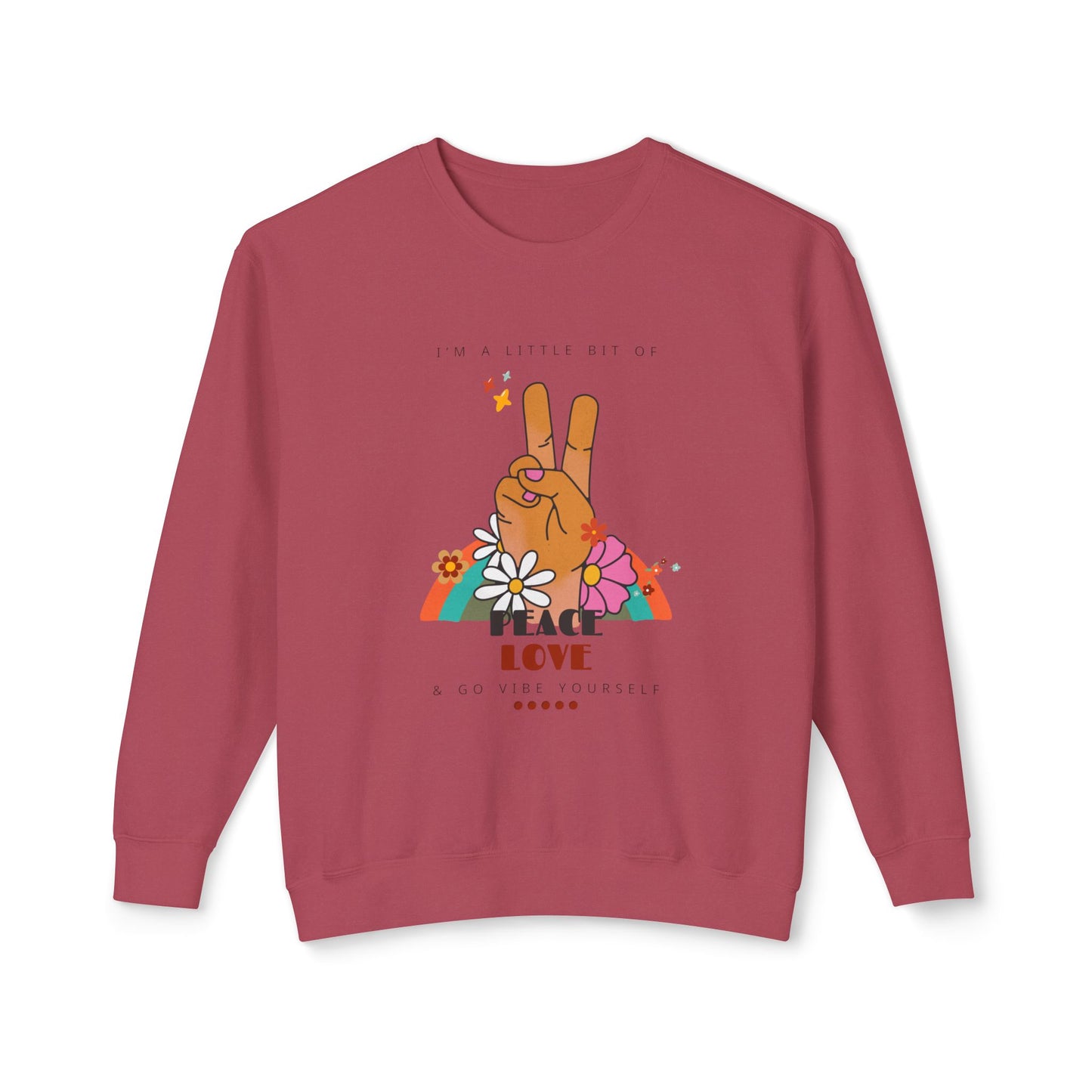 Peace, Love, Go Vibe Yourself Unisex Lightweight Crewneck Sweatshirt