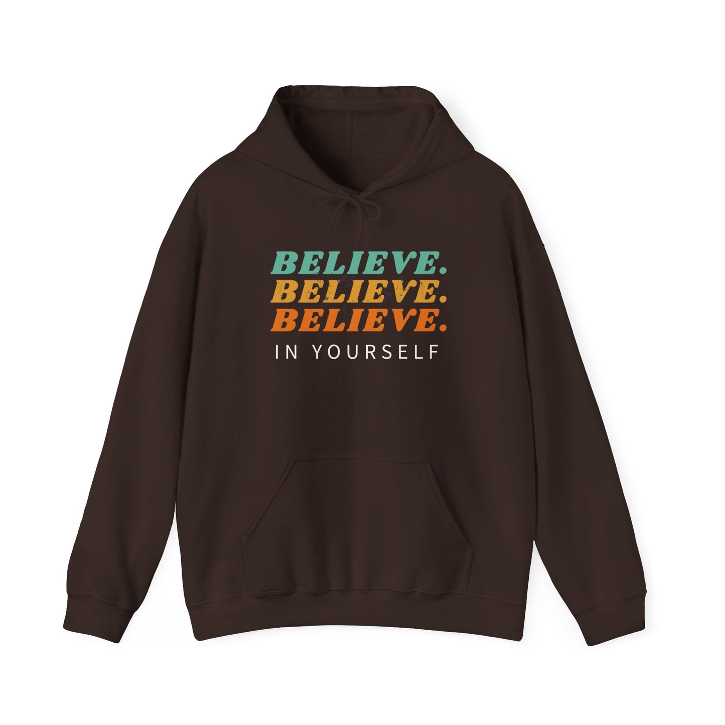 Believe in yourself Unisex Heavy Blend™ Hooded Sweatshirt