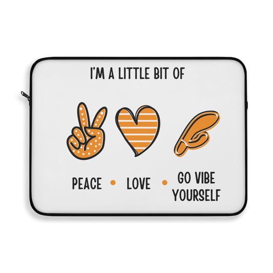 Peace, love, go vibe yourself Laptop Sleeve