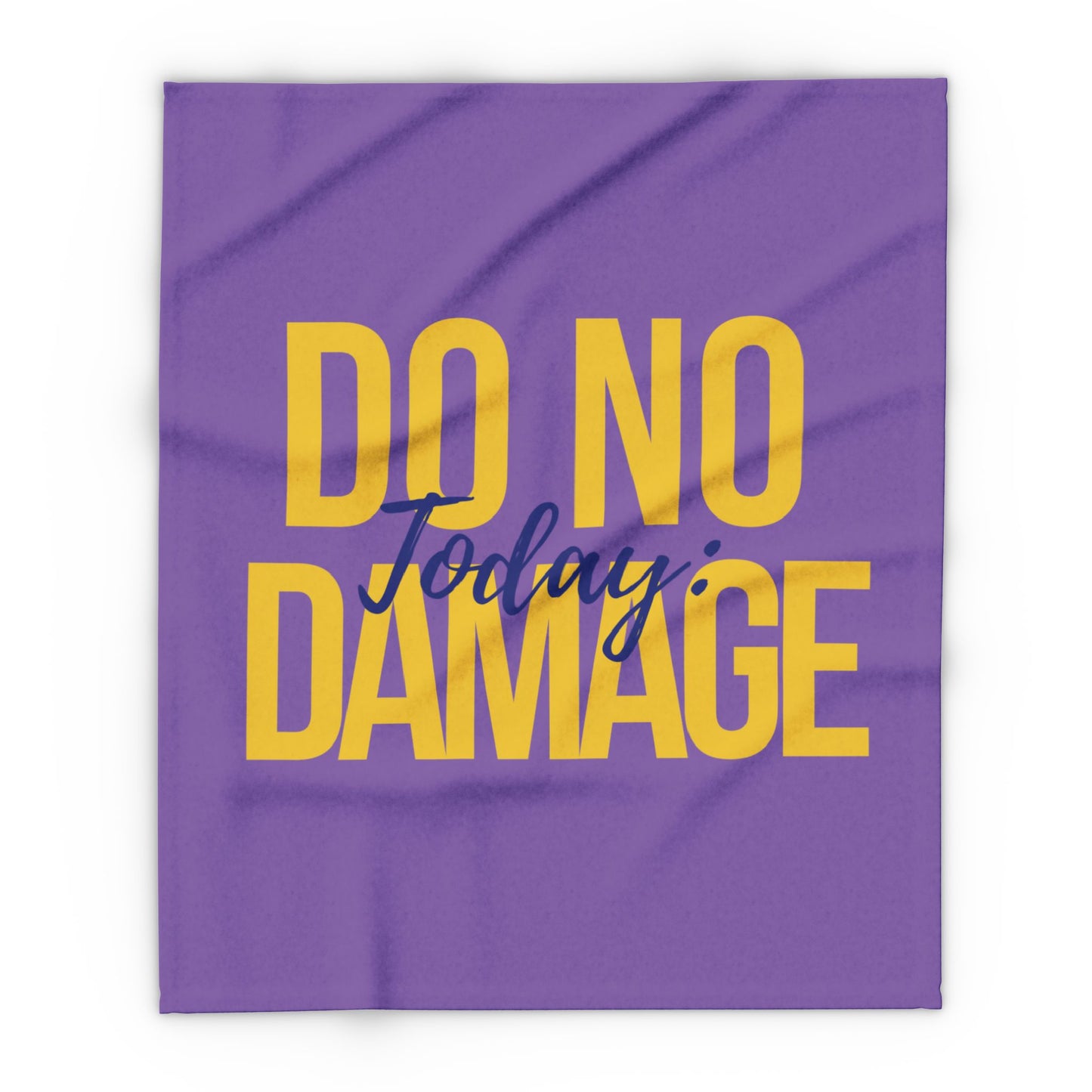 Today do no damage Arctic Fleece Blanket | Cozy Throw Blanket